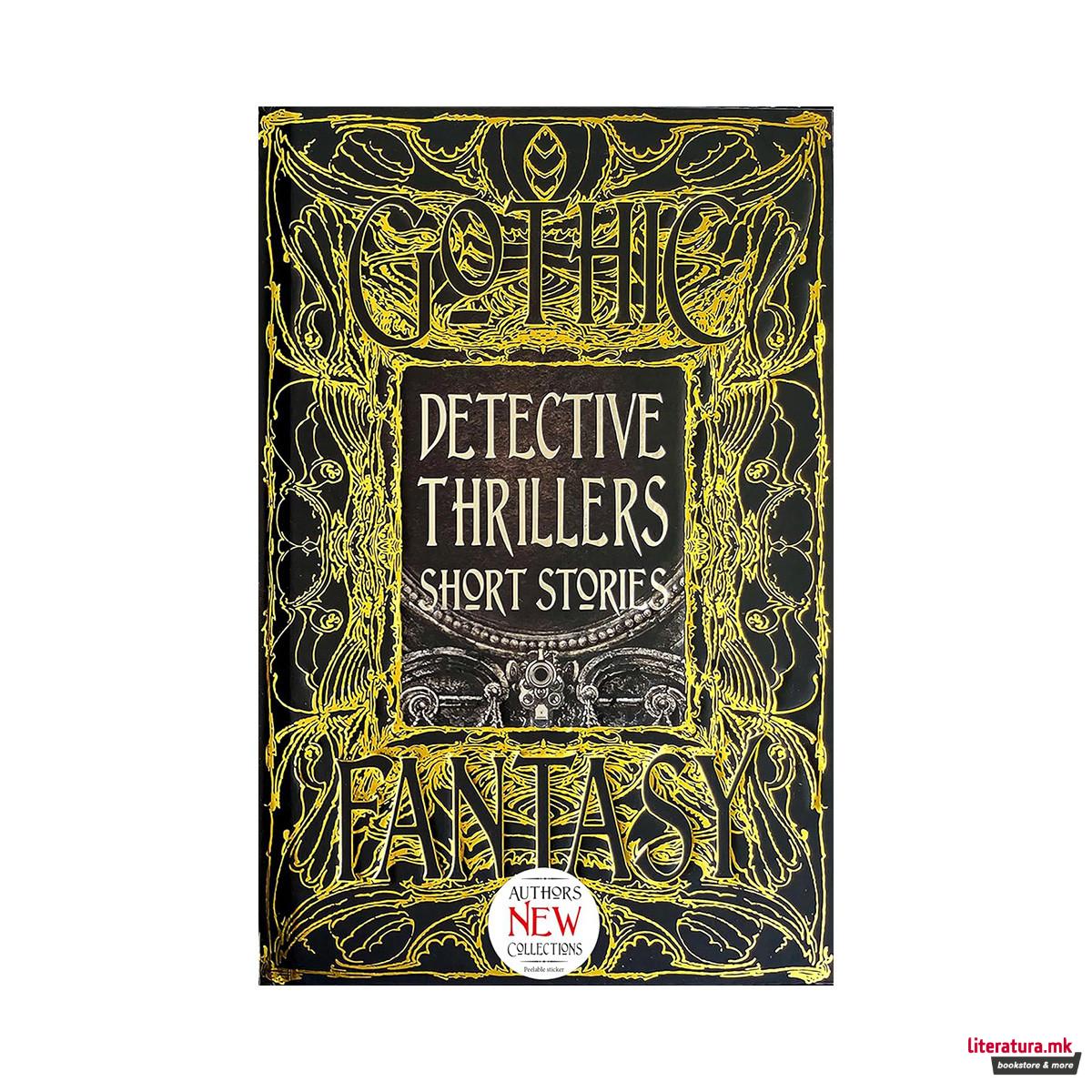 Detective Thrillers Short Stories (Gothic Fantasy) 