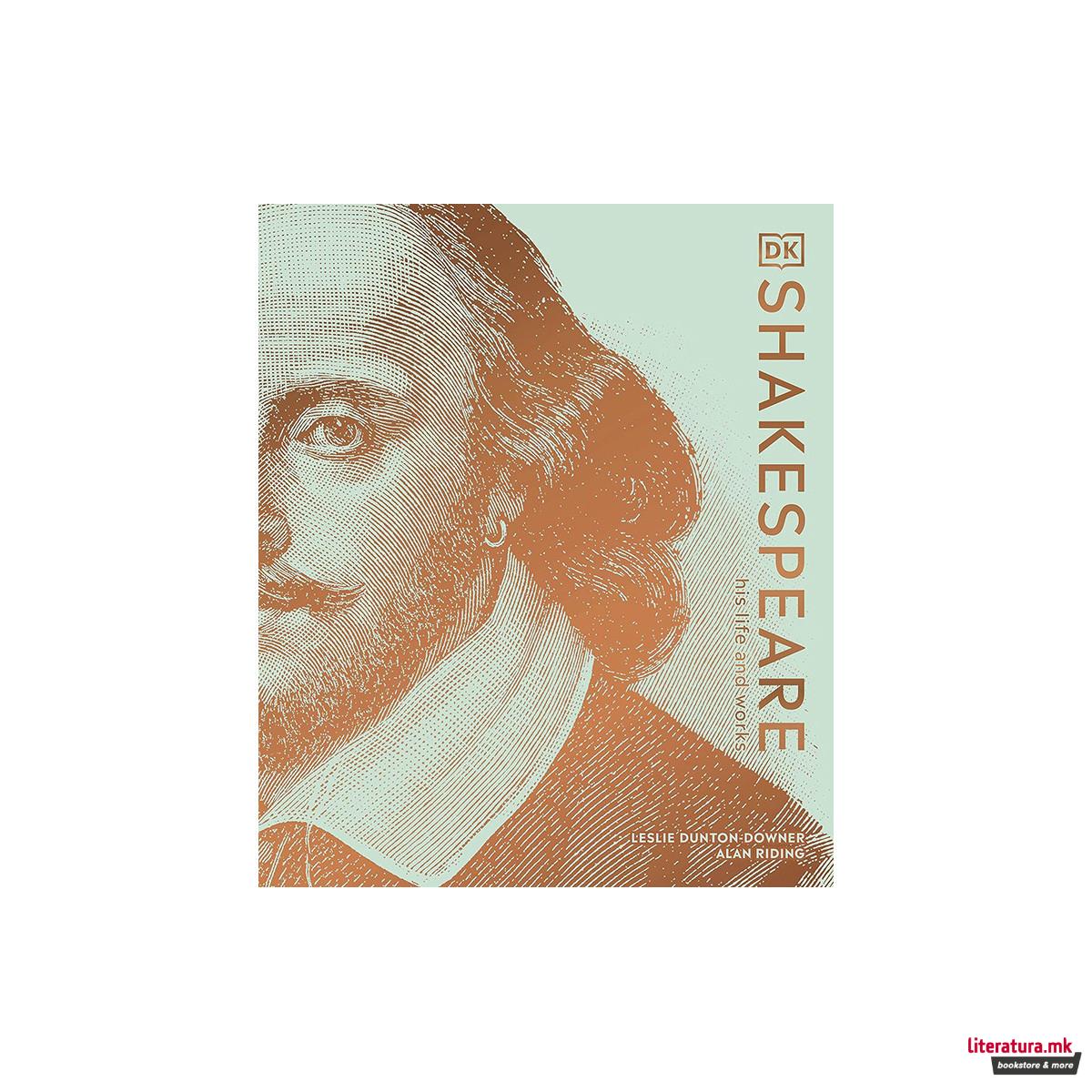 Shakespeare His Life and Works 