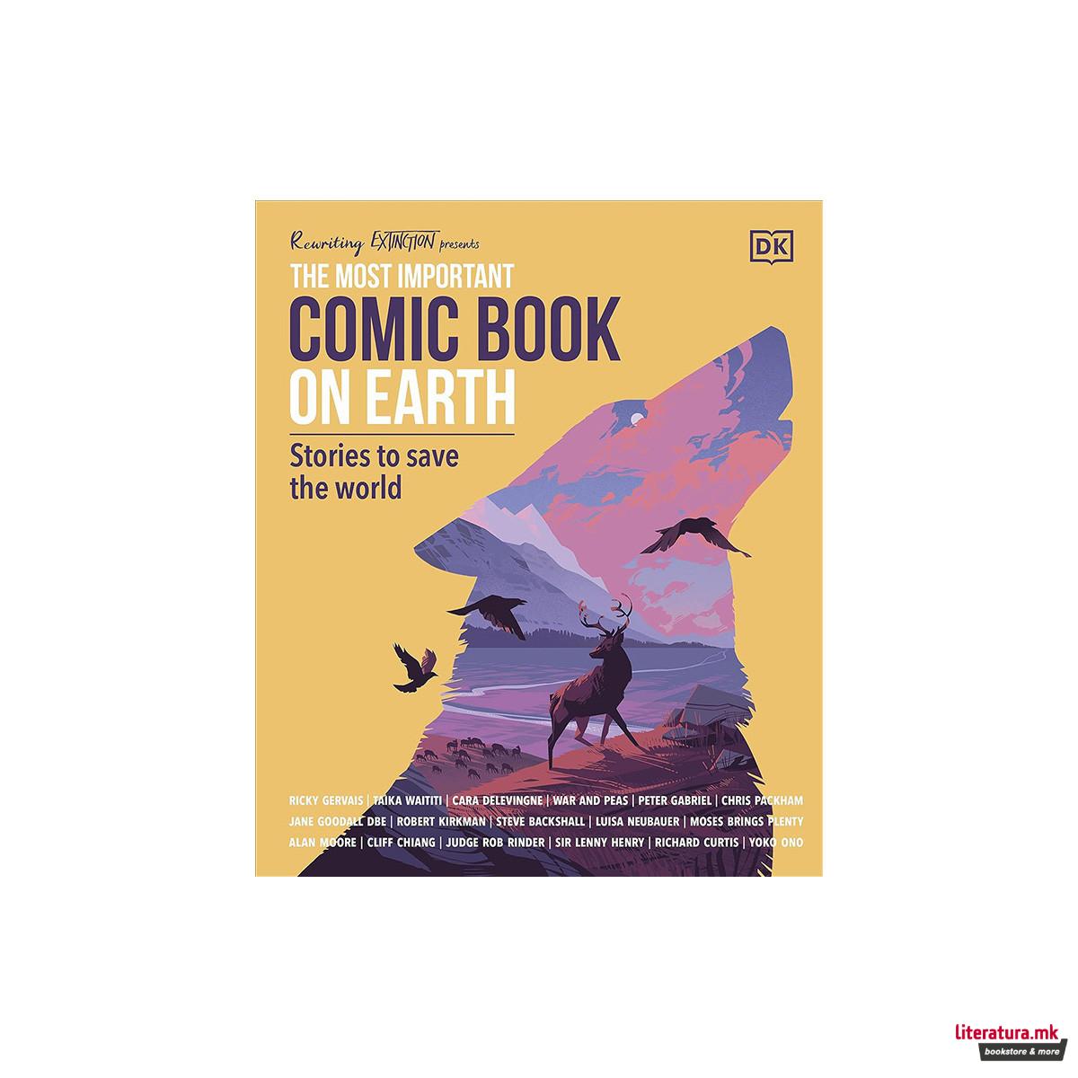 The Most Important Comic Book on Earth: Stories to Save the World 