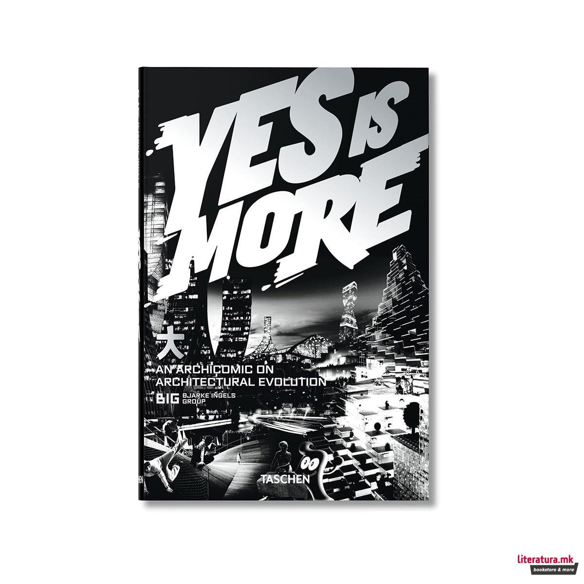 BIG: Yes is More - An Archicomic on Architectural Evolution 