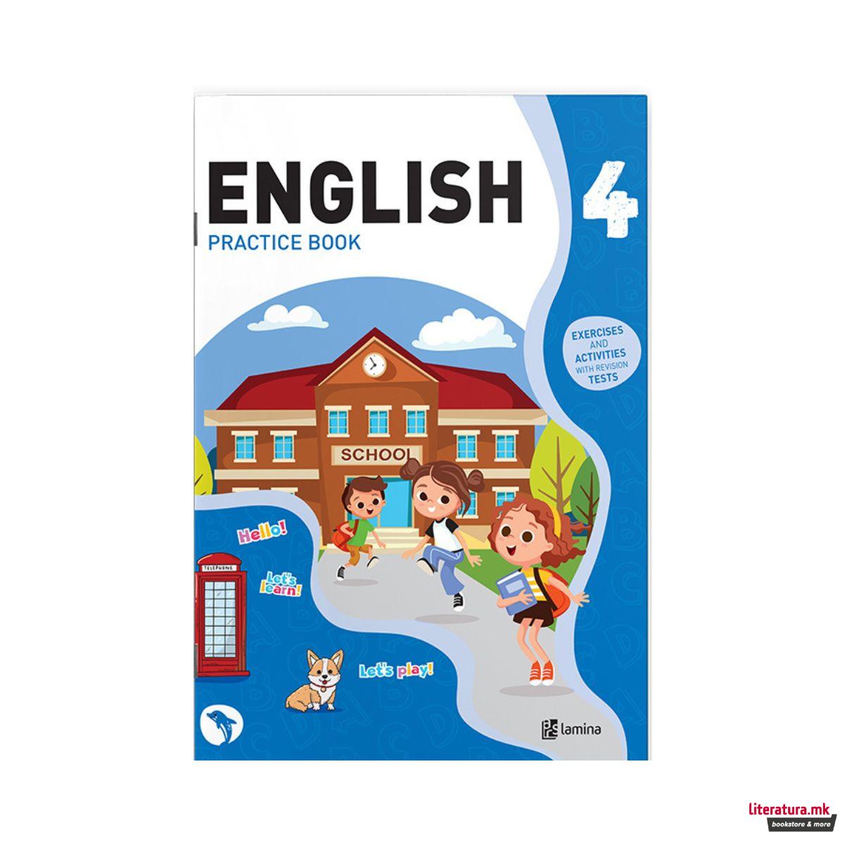 English 4 : practice book : supplementary exercises and activities for English i