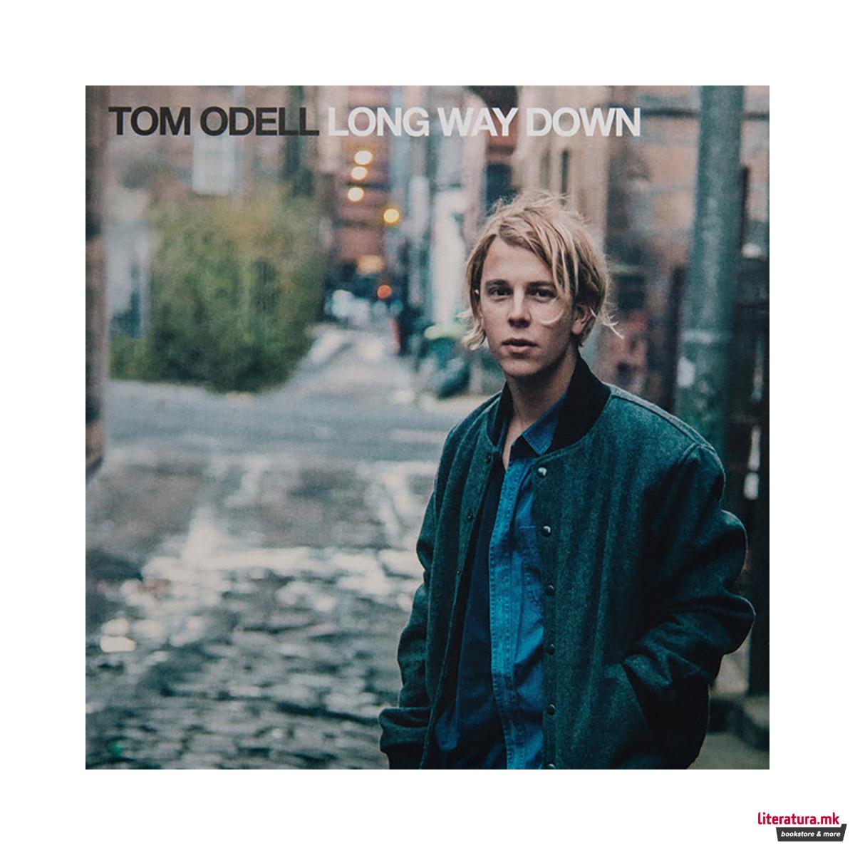 Винил, Tom Odell – Long Way Down 