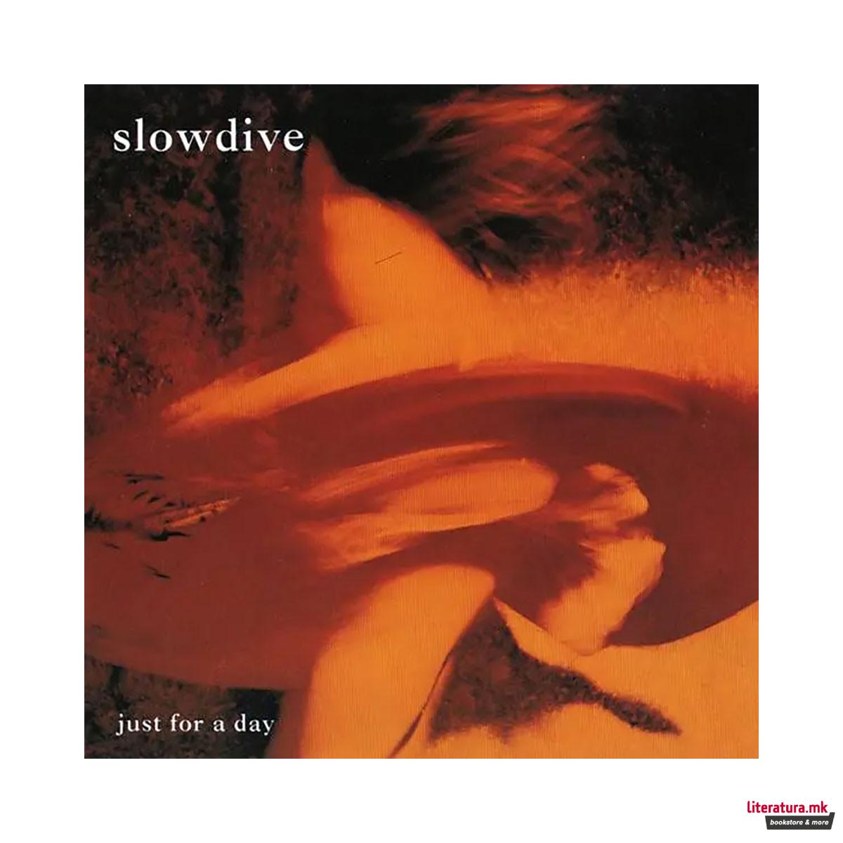 Винил, Slowdive - Just For A Day 