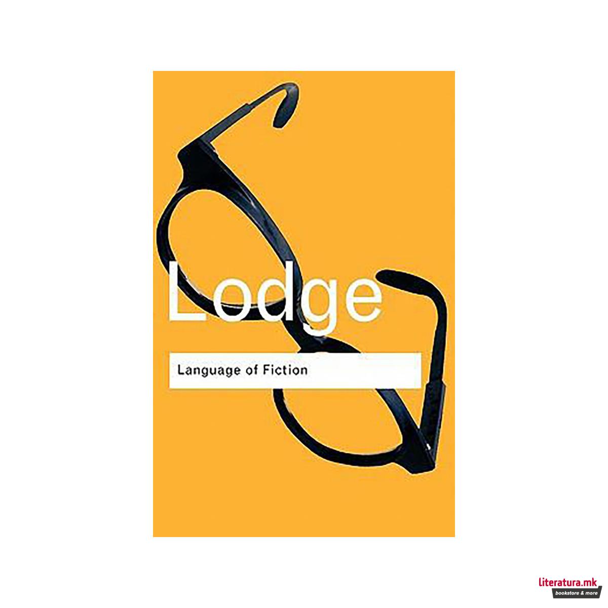 The Language of Fiction : Essays in Criticism and Verbal Analysis of the English 