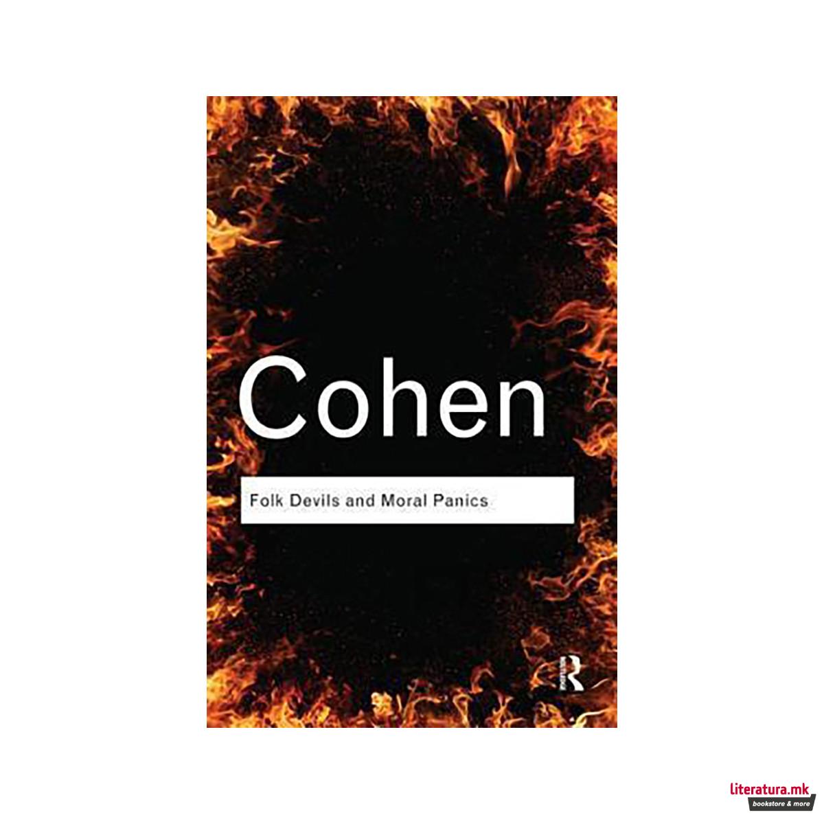 Folk Devils and Moral Panics 