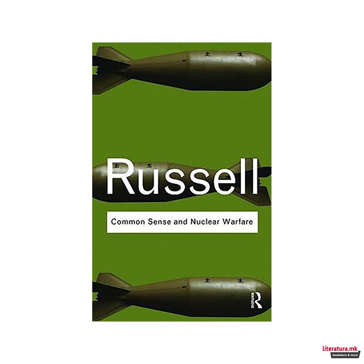 Common Sense and Nuclear Warfare 