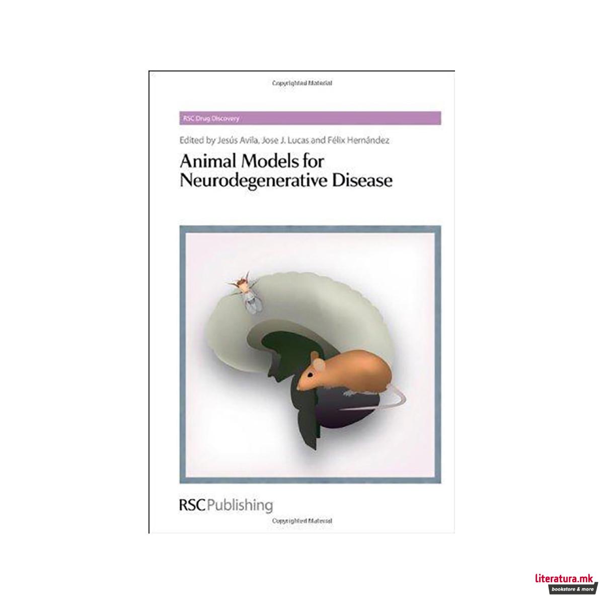 Animal Models for Neurodegenerative Disease 