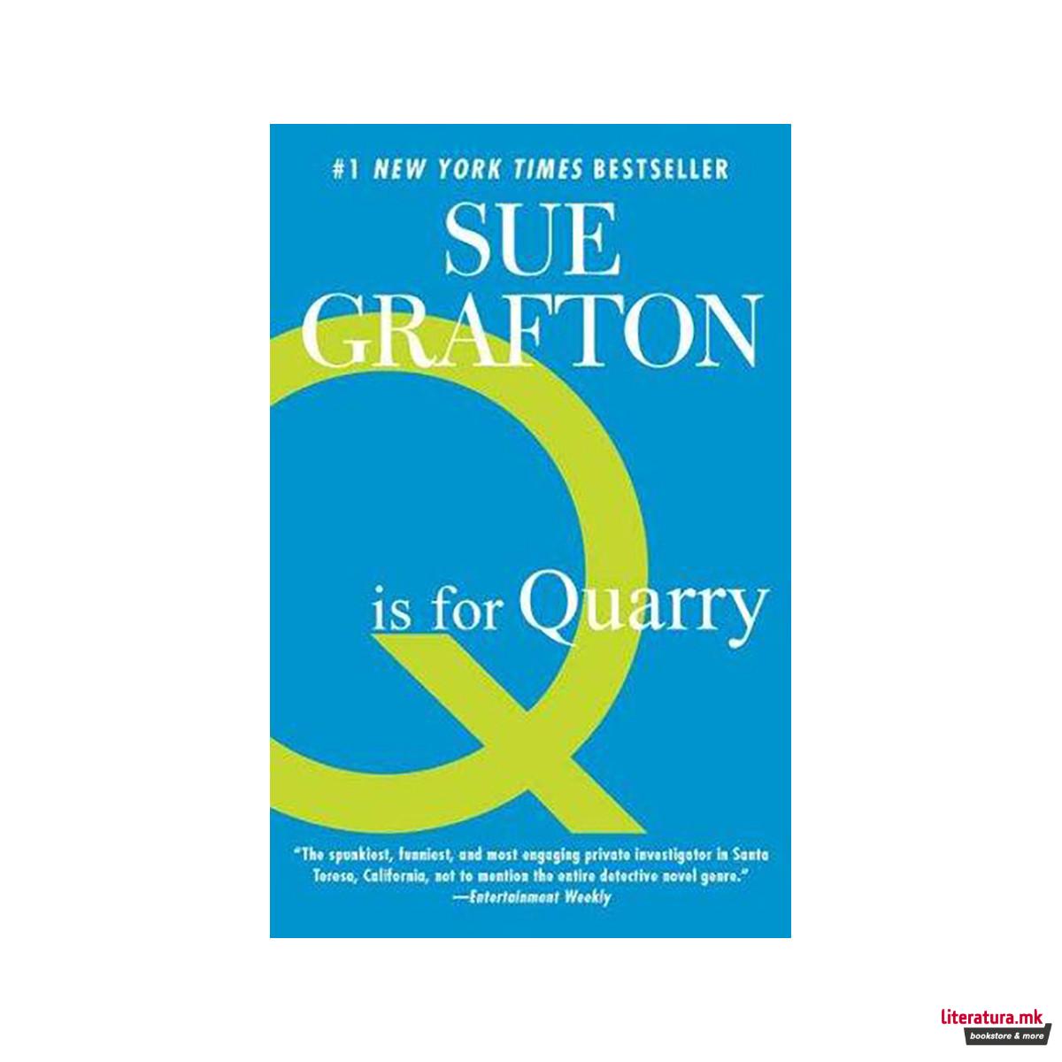Q Is for Quarry 