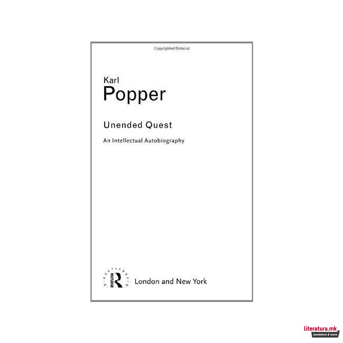 Unended Quest : An Intellectual Autobiography 