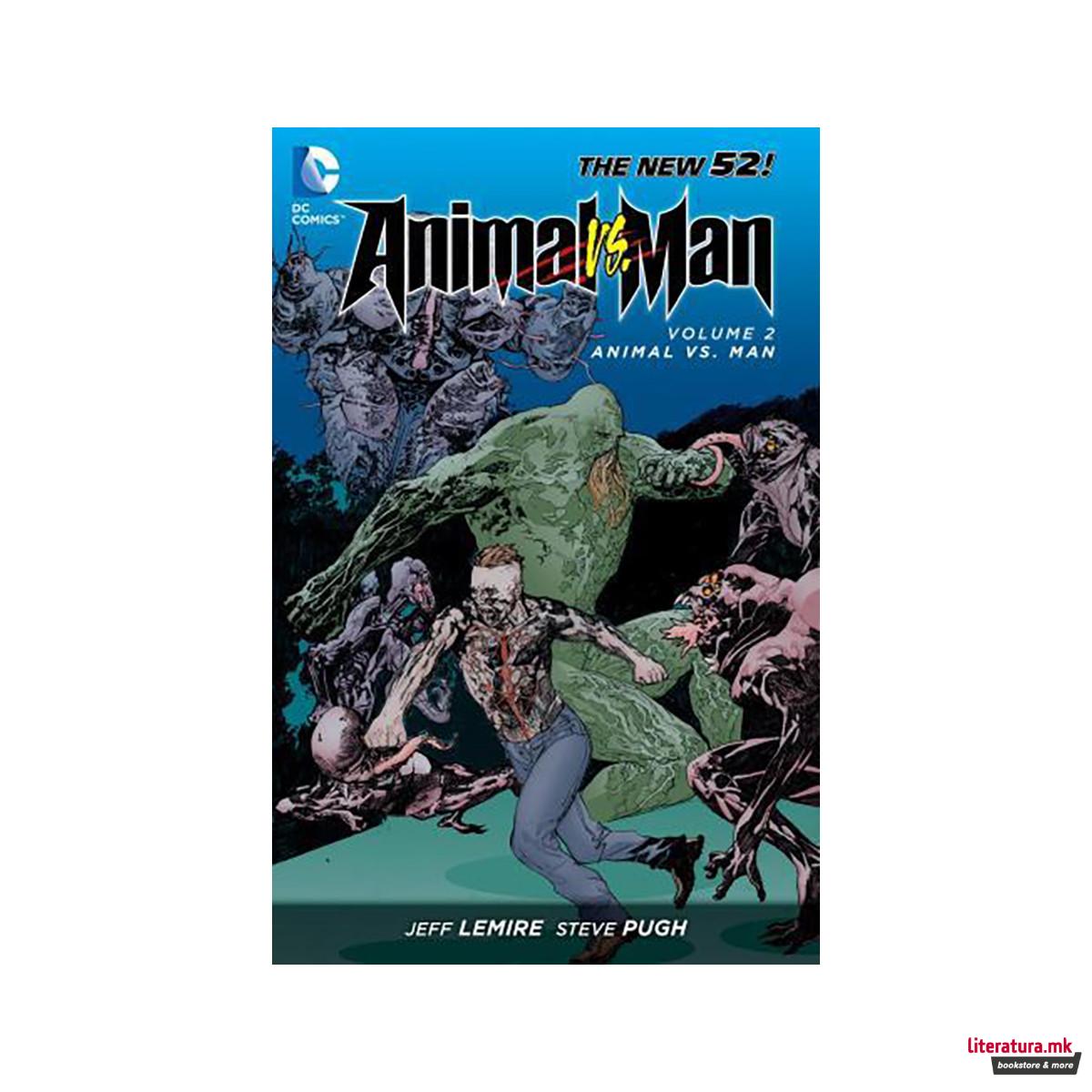 Animal Man Vol. 2 : Animal Vs. Man (The New 52) 