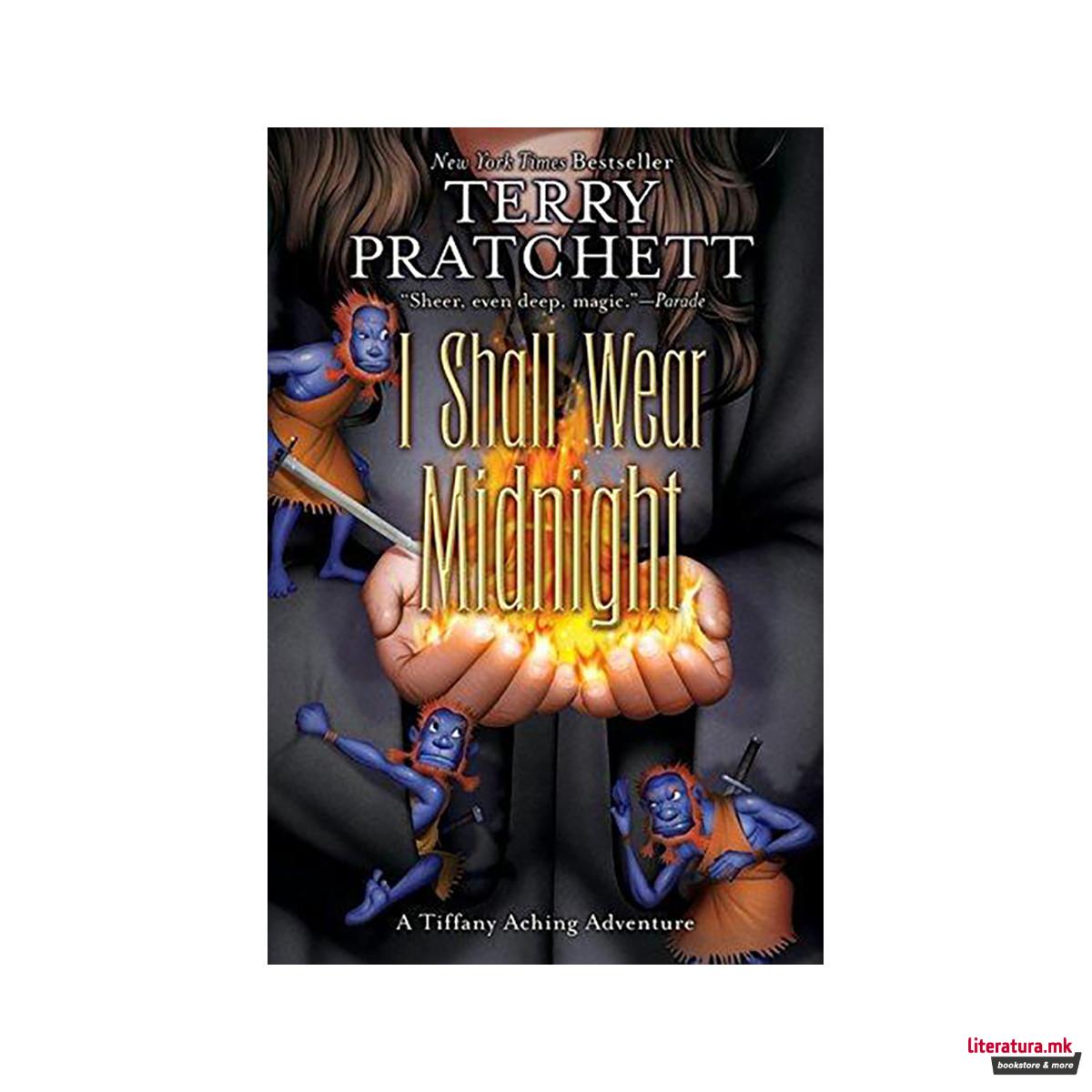 I Shall Wear Midnight 