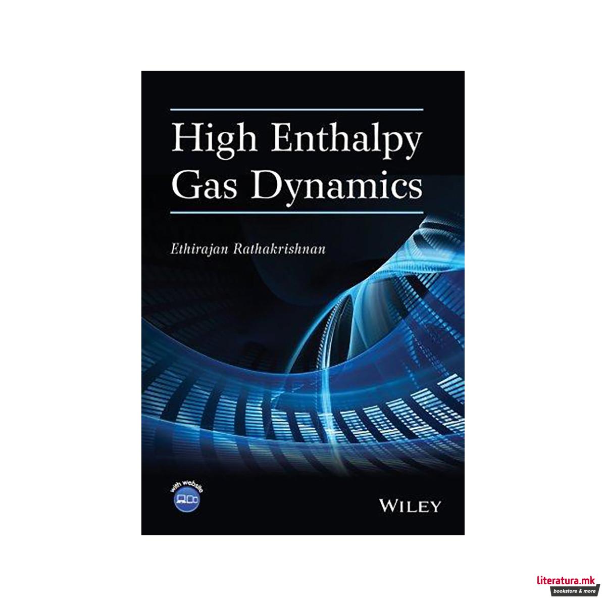 High Enthalpy Gas Dynamics 