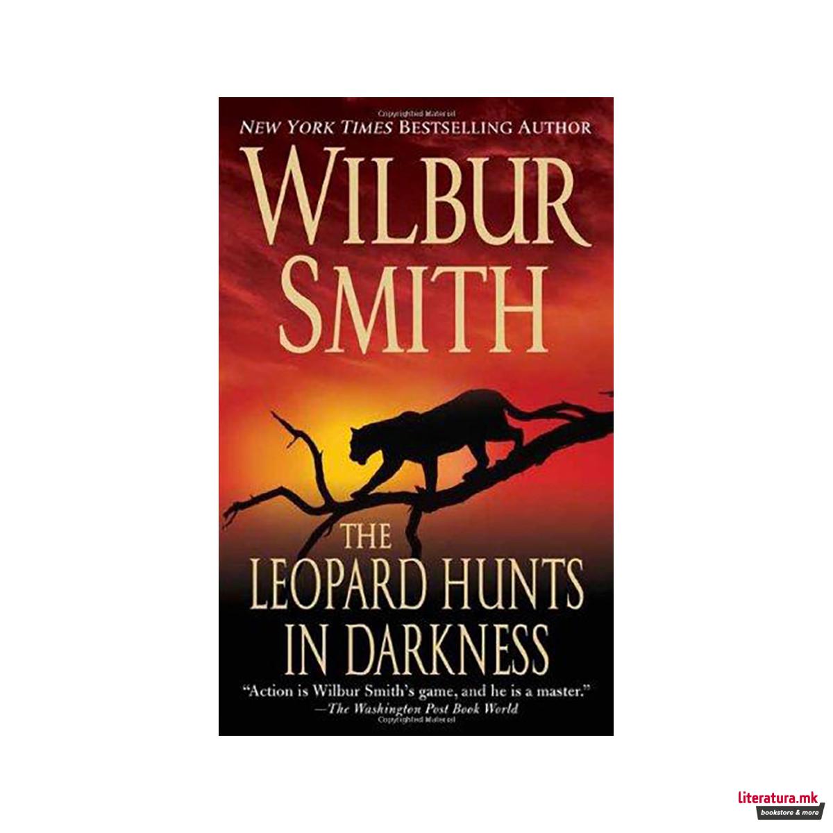 The Leopard Hunts in Darkness 