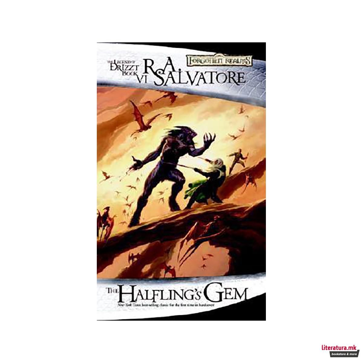 Drizzt 006 : The Halfling's Gem - Icewind Dale 3 