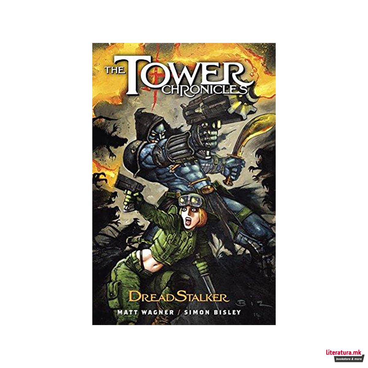 Tower Chronicles: Dreadstalker Vol. 1 