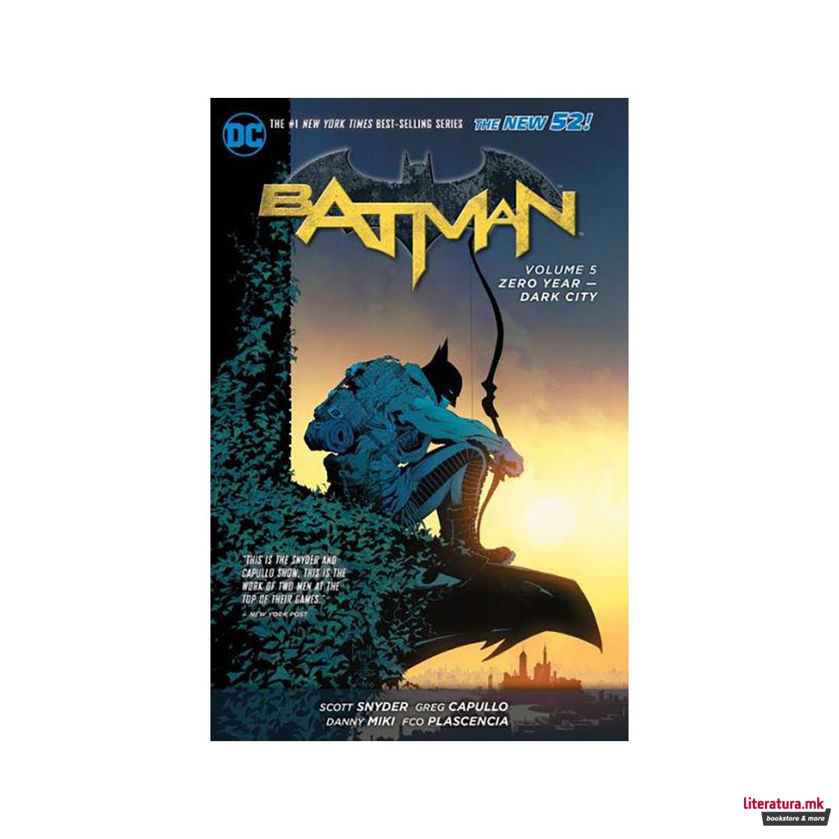 Batman Vol. 5 Zero Year - Dark City (The New 52) 