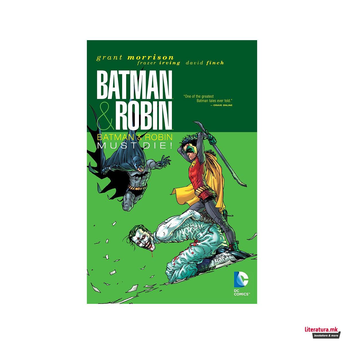 Batman & Robin Volume 3 : Batman & Robin Must Die 