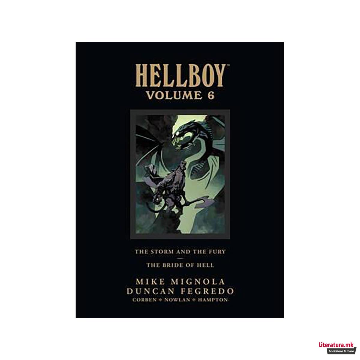 Hellboy Library Edition Volume 6: The Storm And The Fury And The Bride Of Hell 