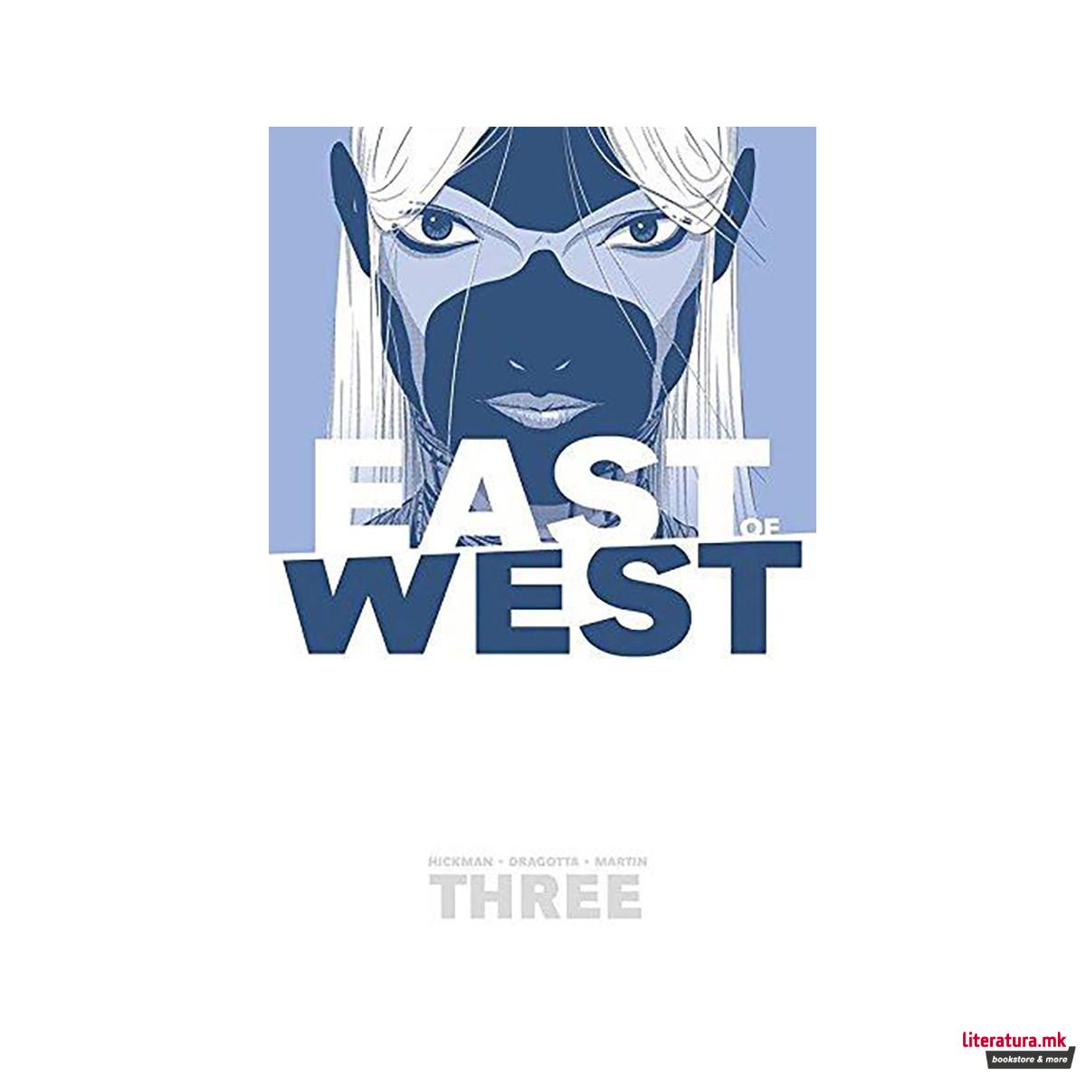 East of West Volume 3: There Is No Us 