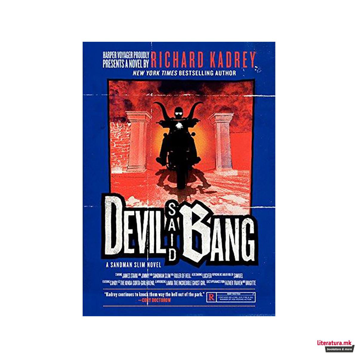 Devil Said Bang : A Sandman Slim Novel 