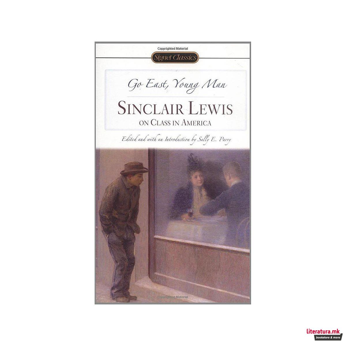 Go East, Young Man : Sinclair Lewis on Class in America 