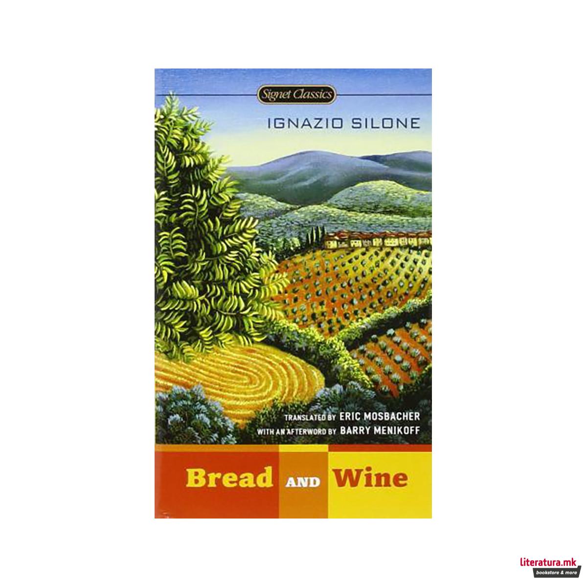 Bread and Wine 