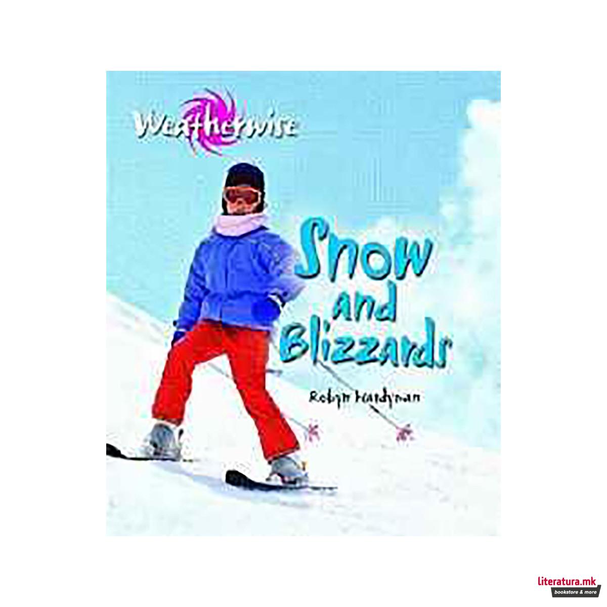 Weatherwise: Snow and Blizzards 