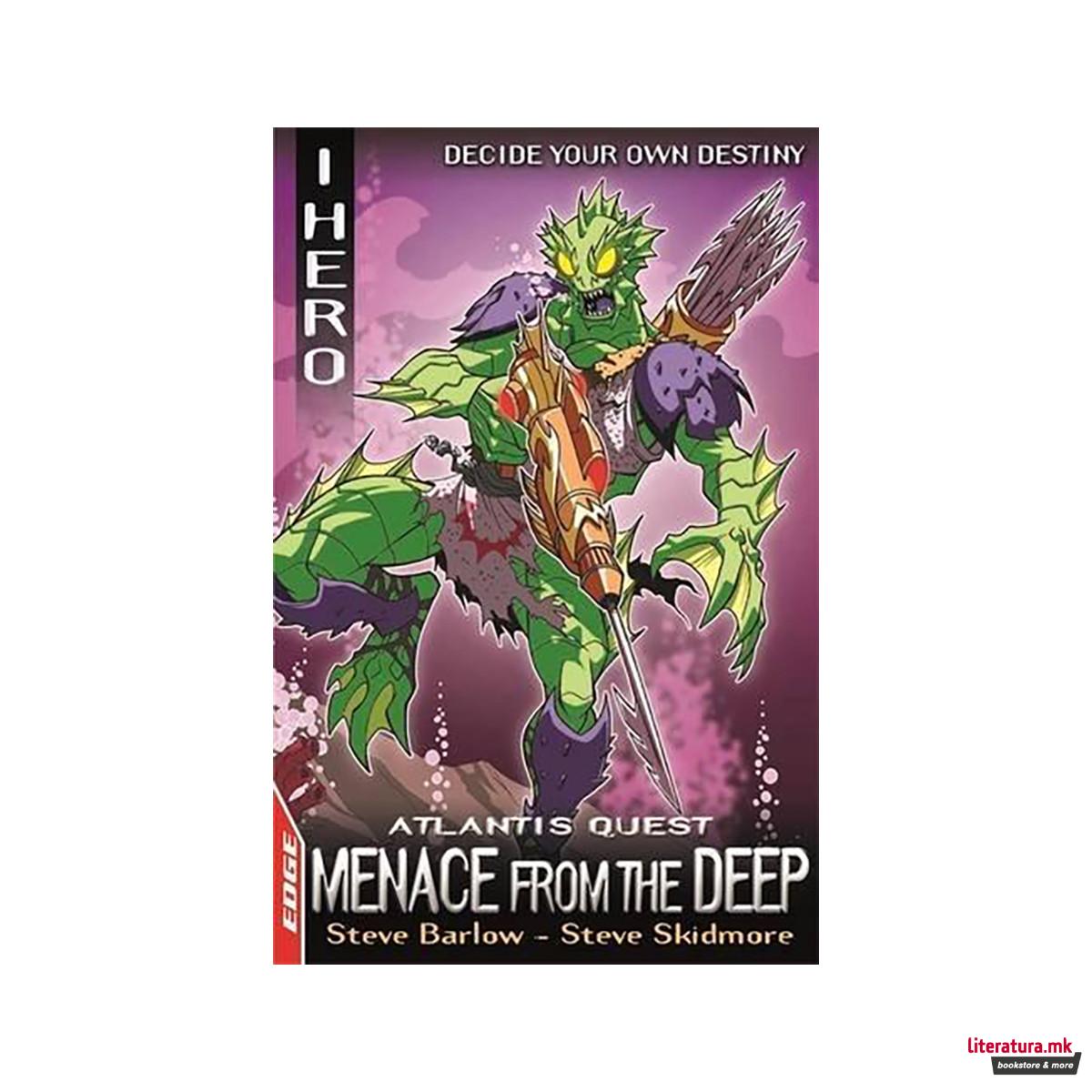 EDGE: I HERO: Quests: Menace From The Deep : Atlantis Quest 1 