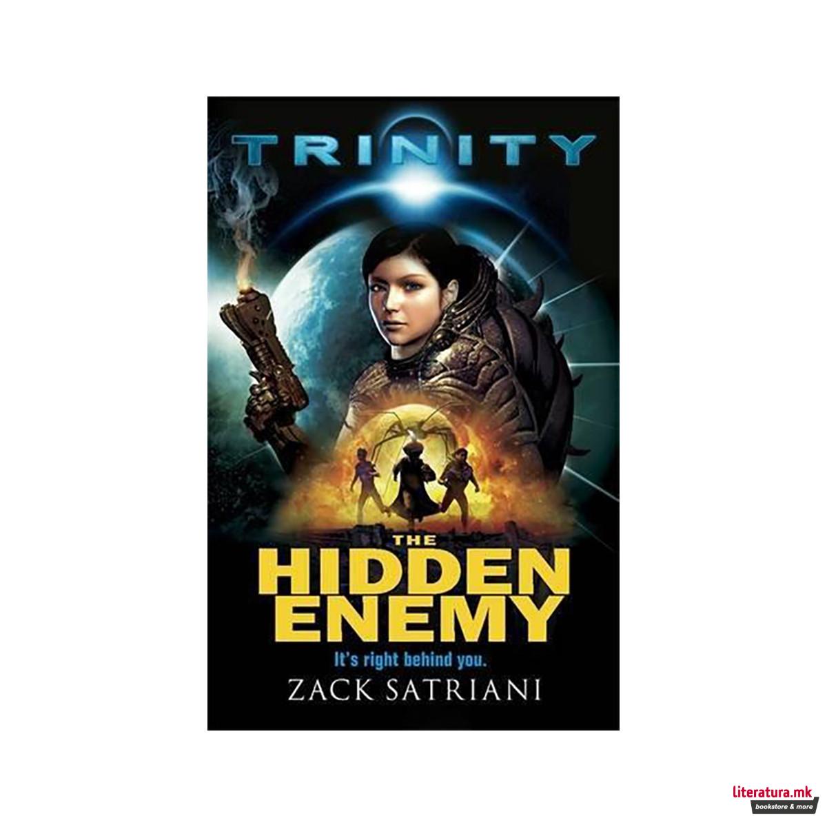 Trinity: The Hidden Enemy : Book 1 