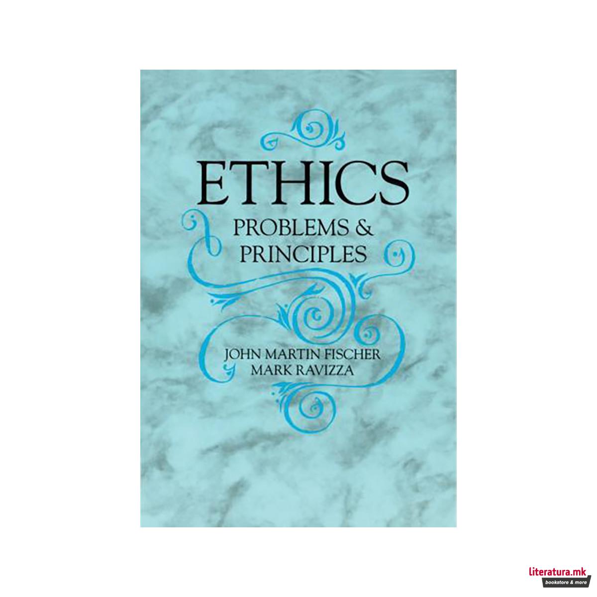 Ethics: Problems and Principles (Ceraf; 4) 