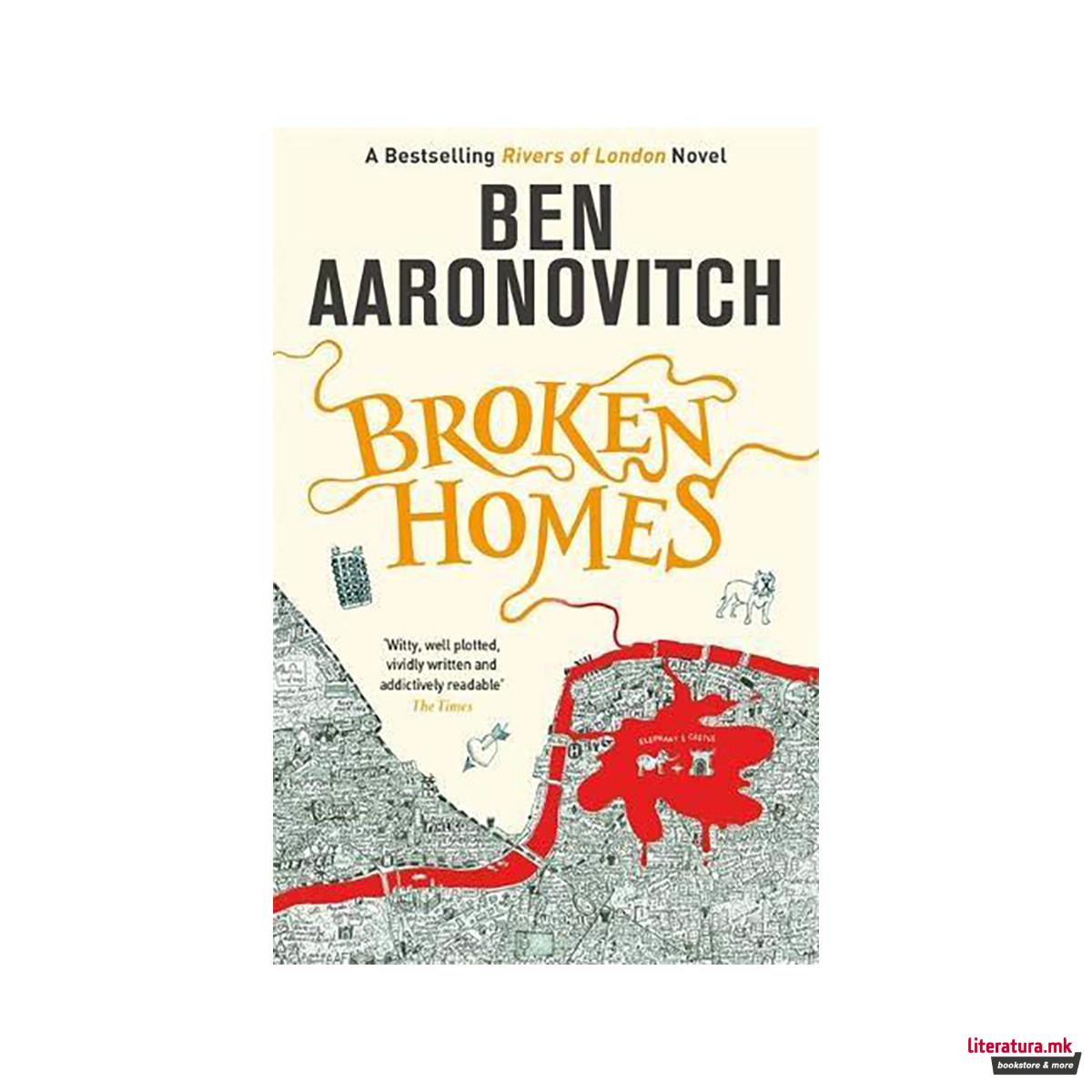 Broken Homes : The Fourth Rivers of London novel 
