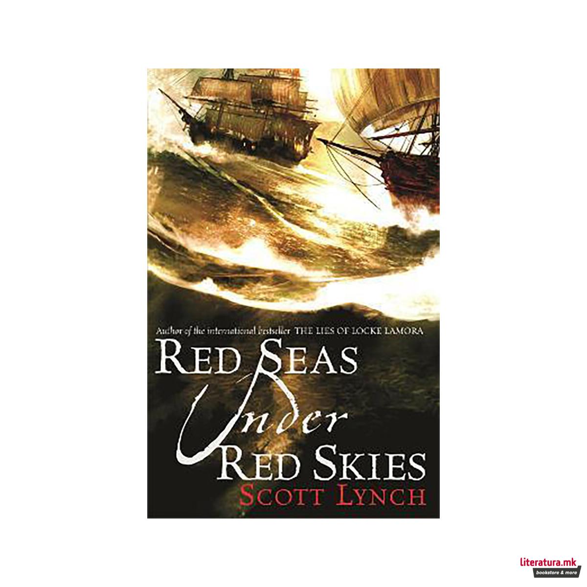 Red Seas Under Red Skies : The Gentleman Bastard Sequence, Book Two 