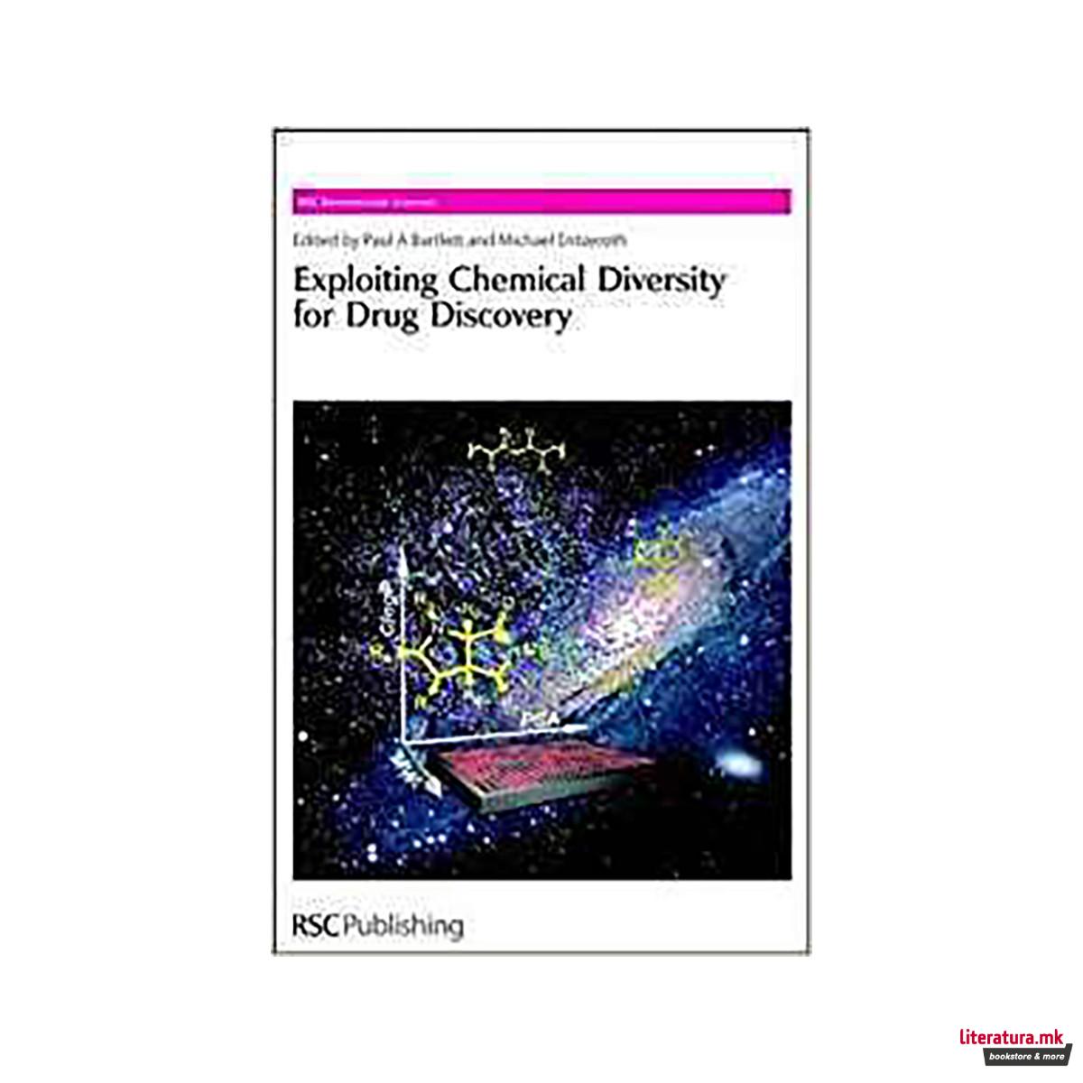 Exploiting Chemical Diversity for Drug Discovery 