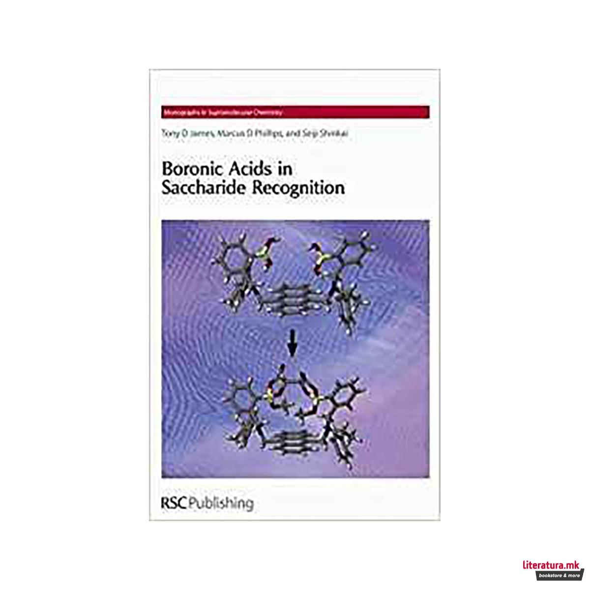 Boronic Acids in Saccharide Recognition 