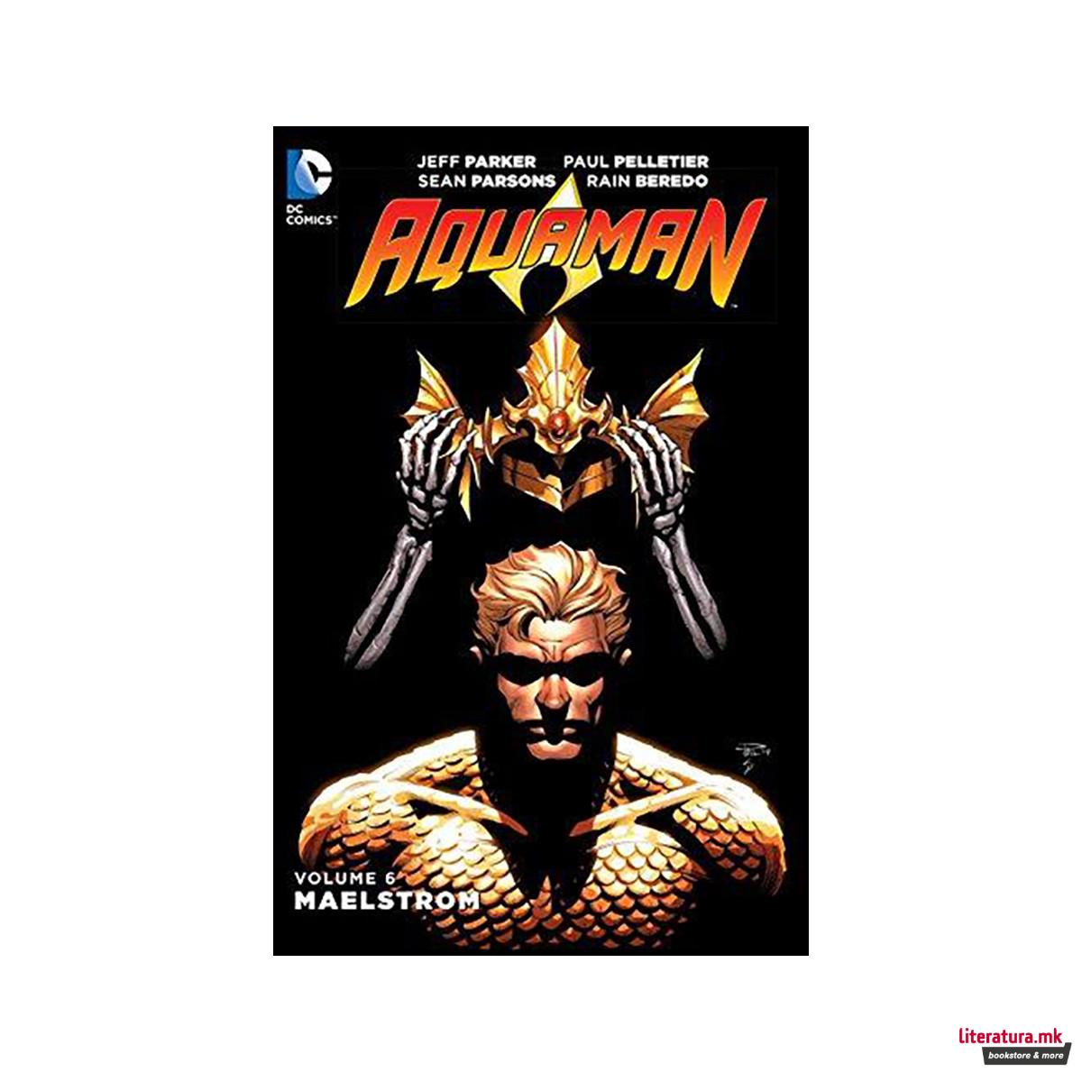 Aquaman Vol. 6 Maelstrom 
