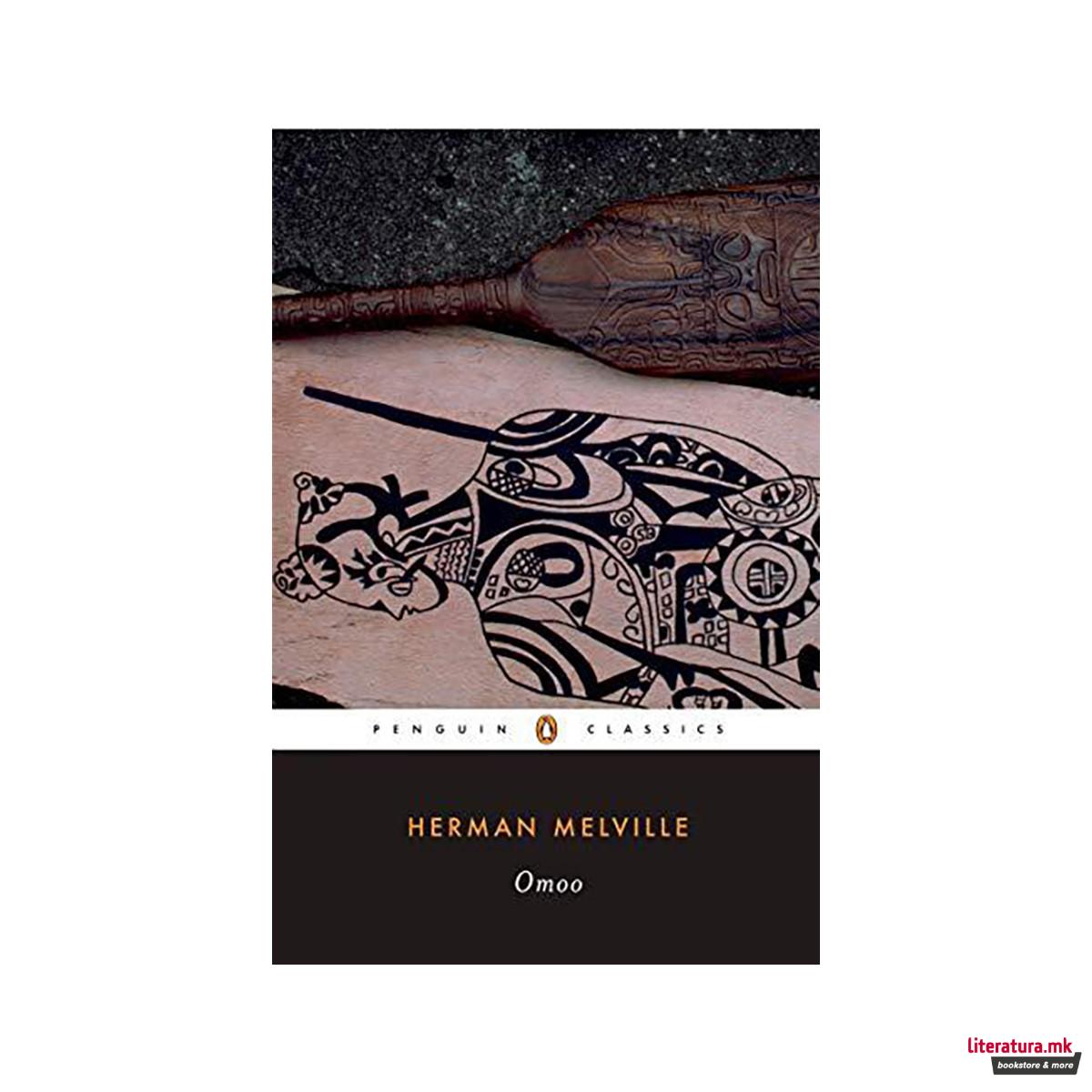 Omoo : A Narrative of Adventures in the South Seas 