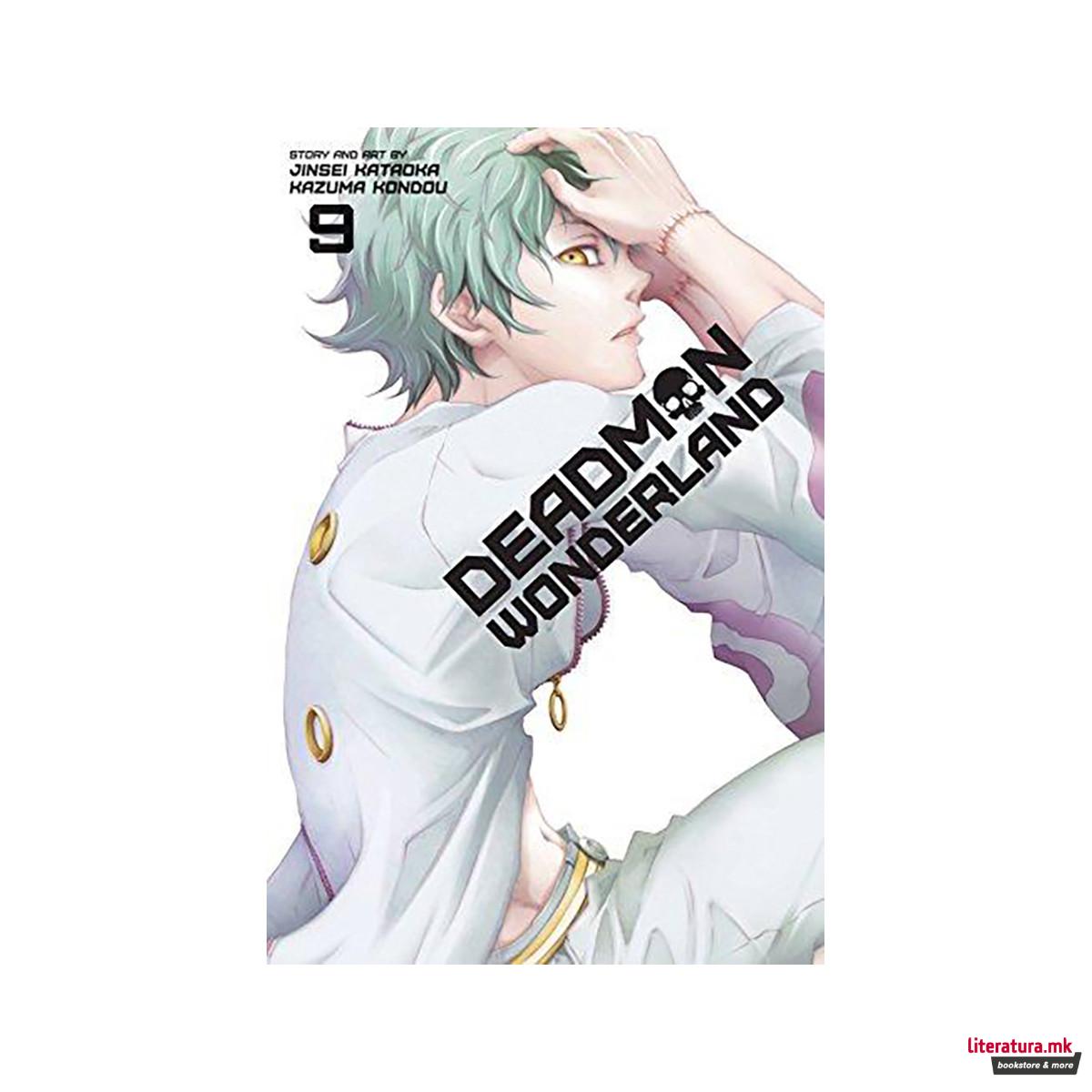Deadman Wonderland, Vol. 9 