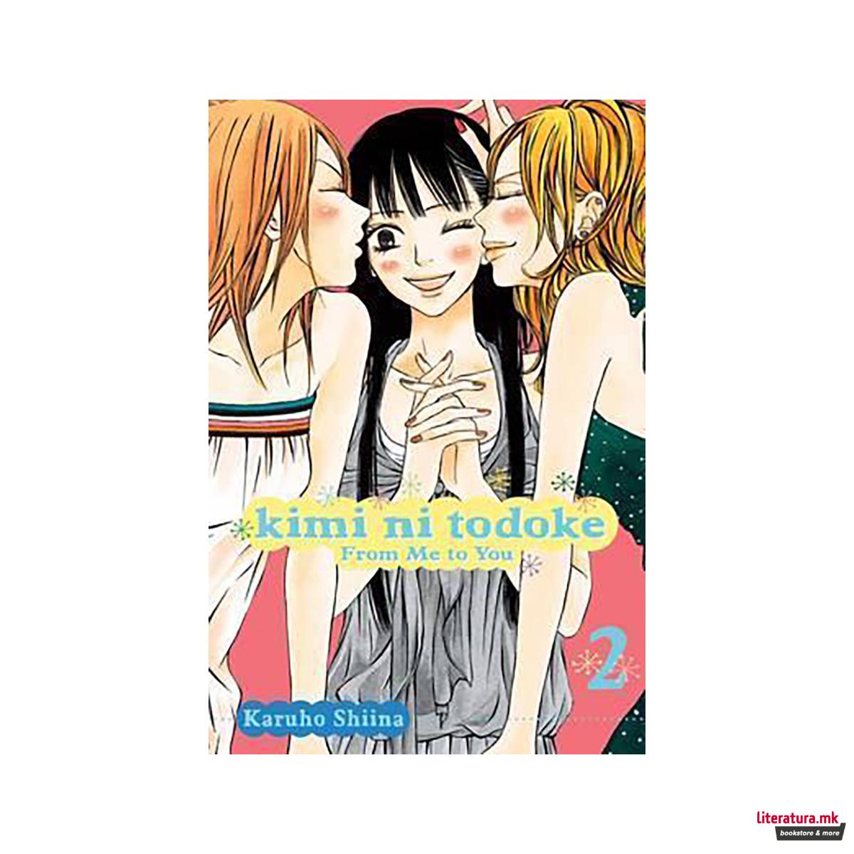 Kimi ni Todoke : From Me to You, Vol. 2 