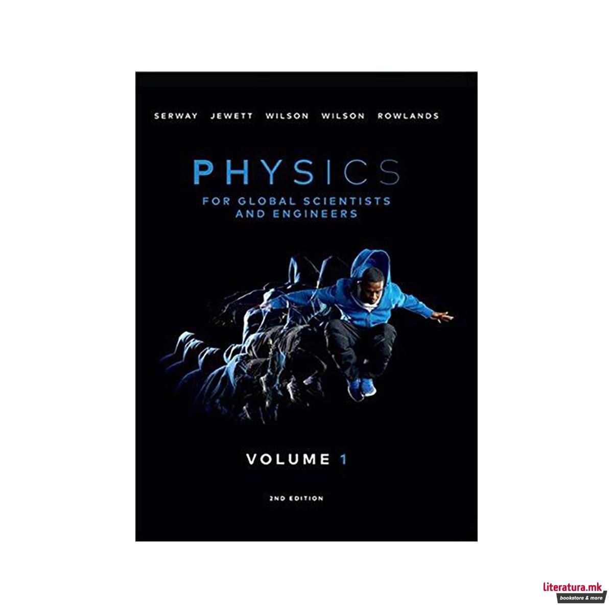 Physics For Global Scientists and Engineers, Volume 1 