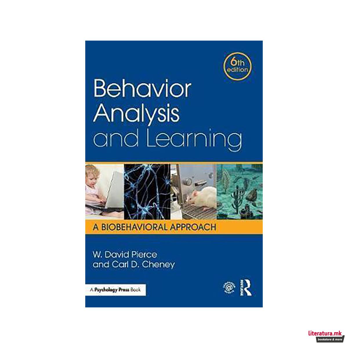 Behavior Analysis and Learning : A Biobehavioral Approach, Sixth Edition 