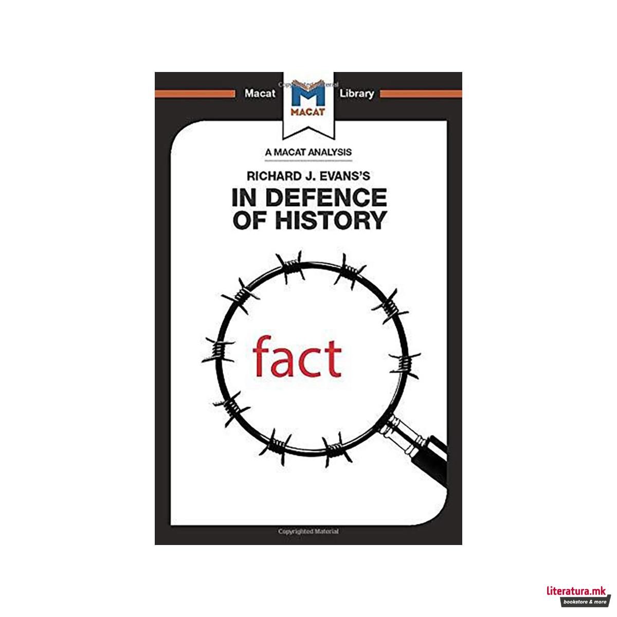 An Analysis of Richard J. Evans's In Defence of History 