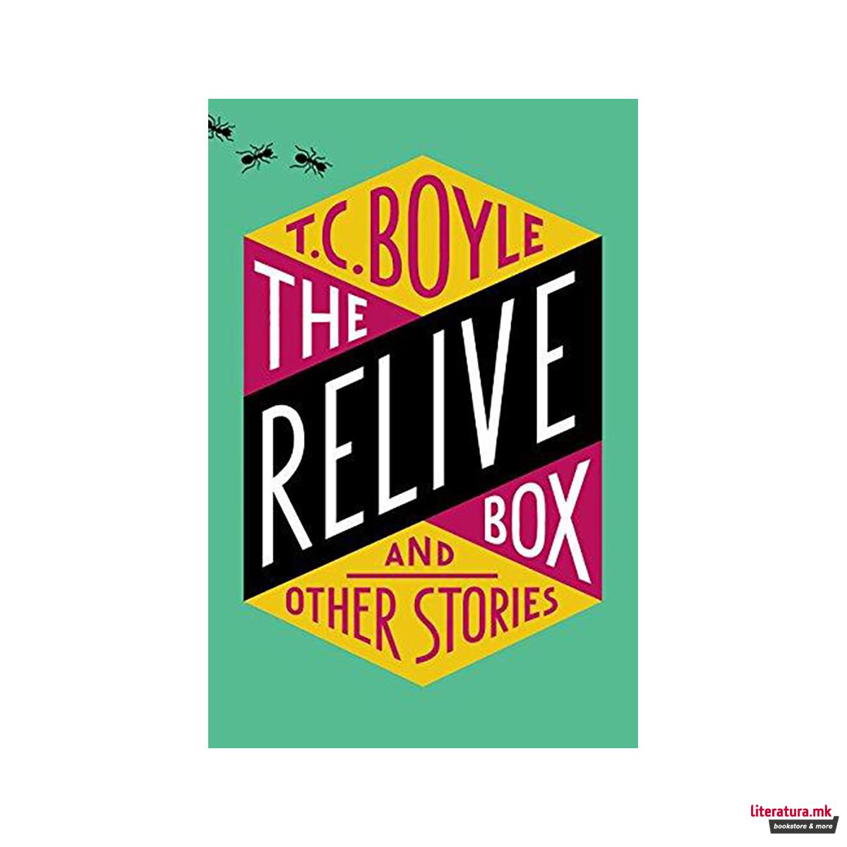 The Relive Box, and Other Stories 