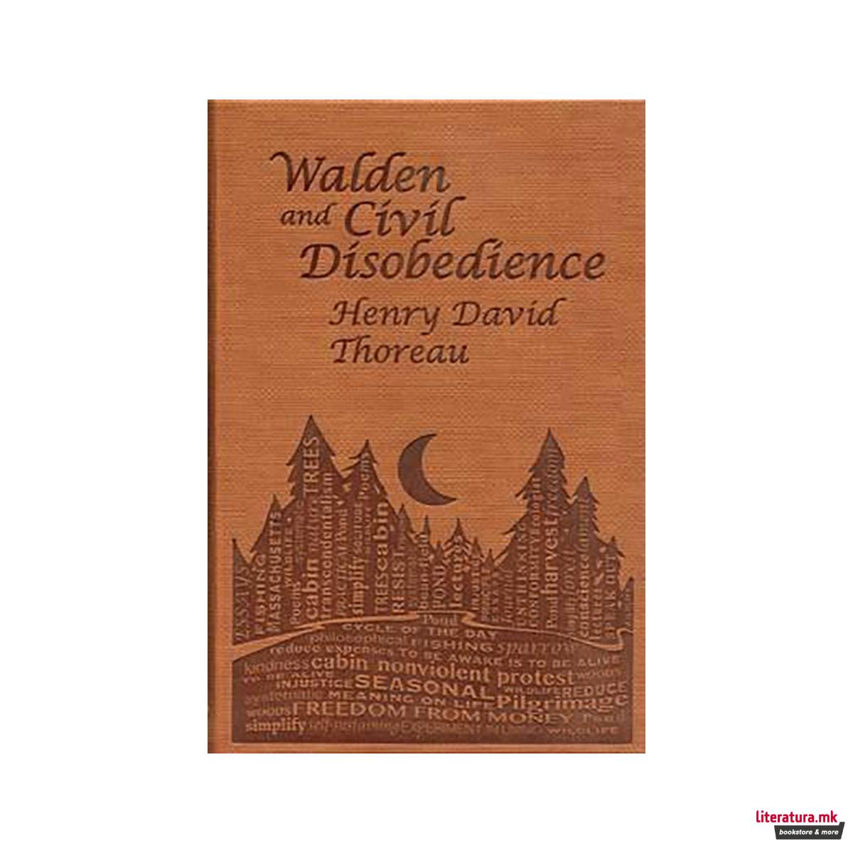Walden and Civil Disobedience 
