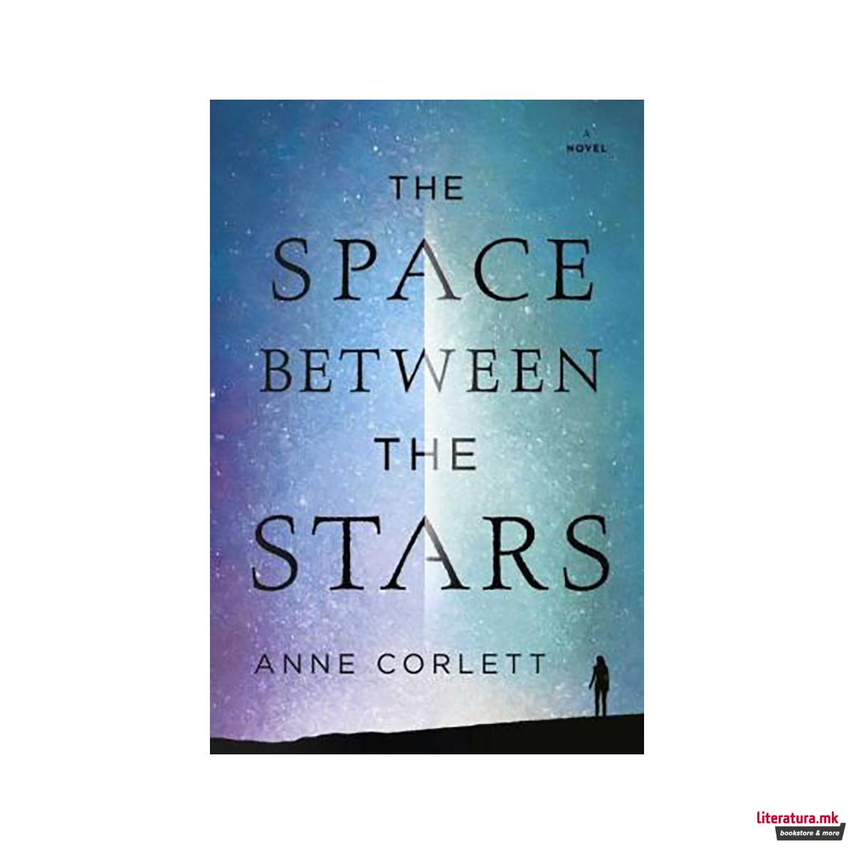 The Space Between the Stars 