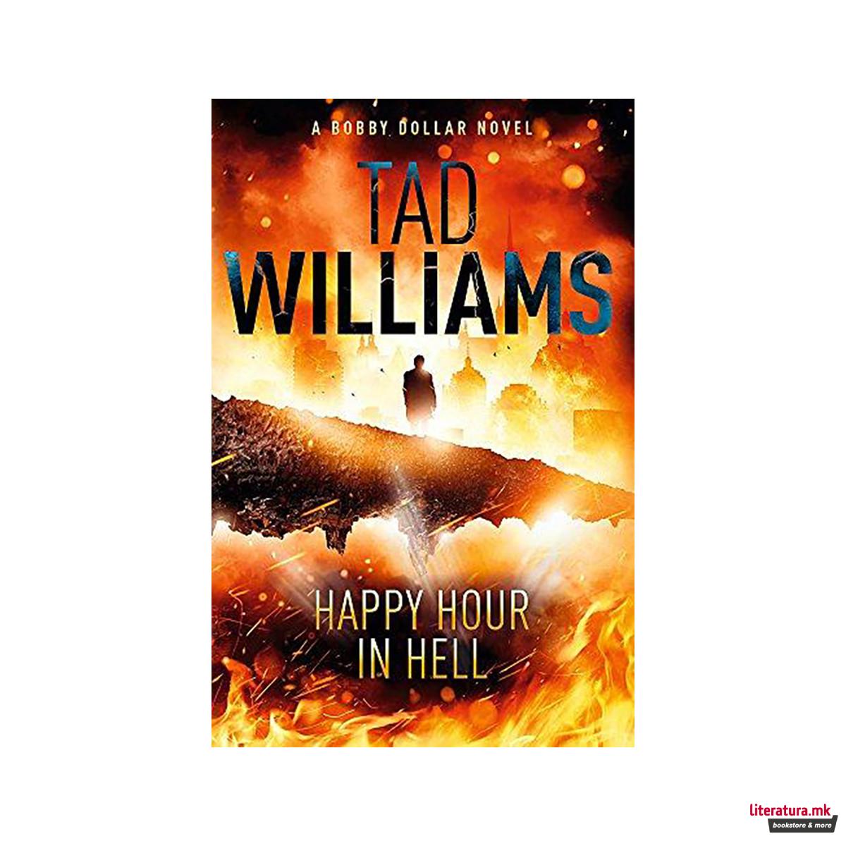 Happy Hour in Hell : Bobby Dollar 2 