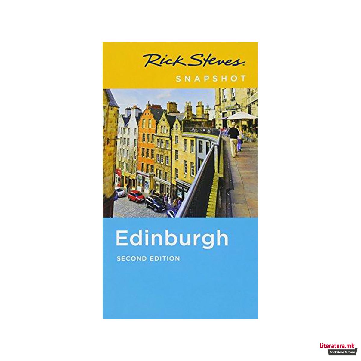 Rick Steves Snapshot Edinburgh (Second Edition) 