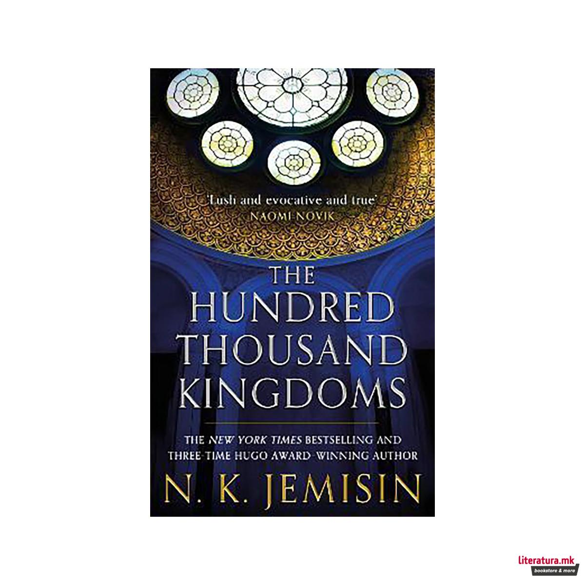 The Hundred Thousand Kingdoms : Book 1 of the Inheritance Trilogy 