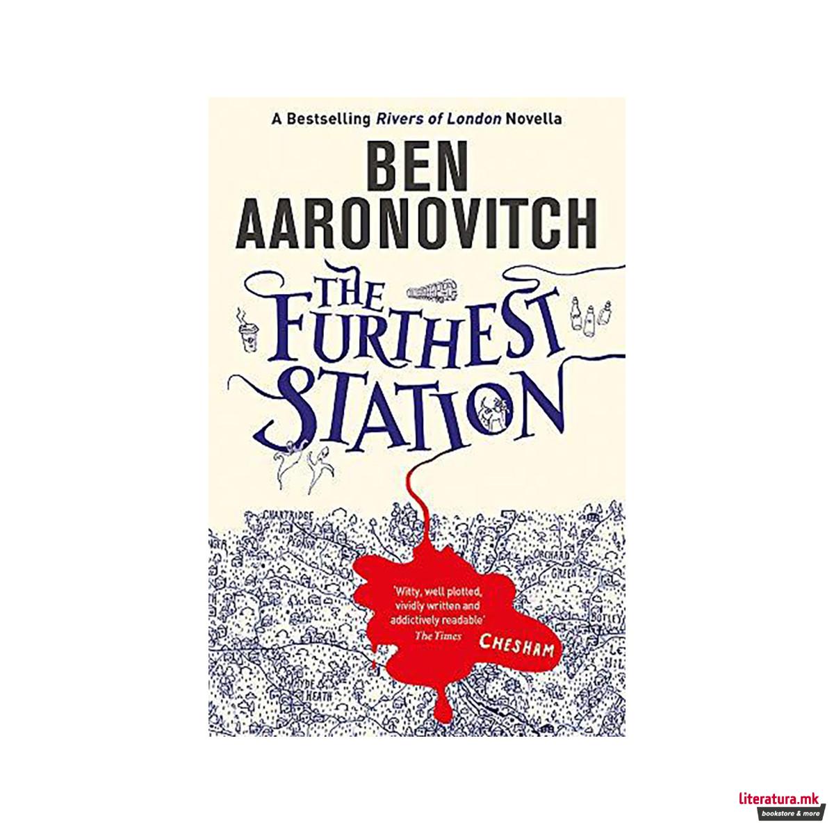 The Furthest Station : A Rivers of London novella 