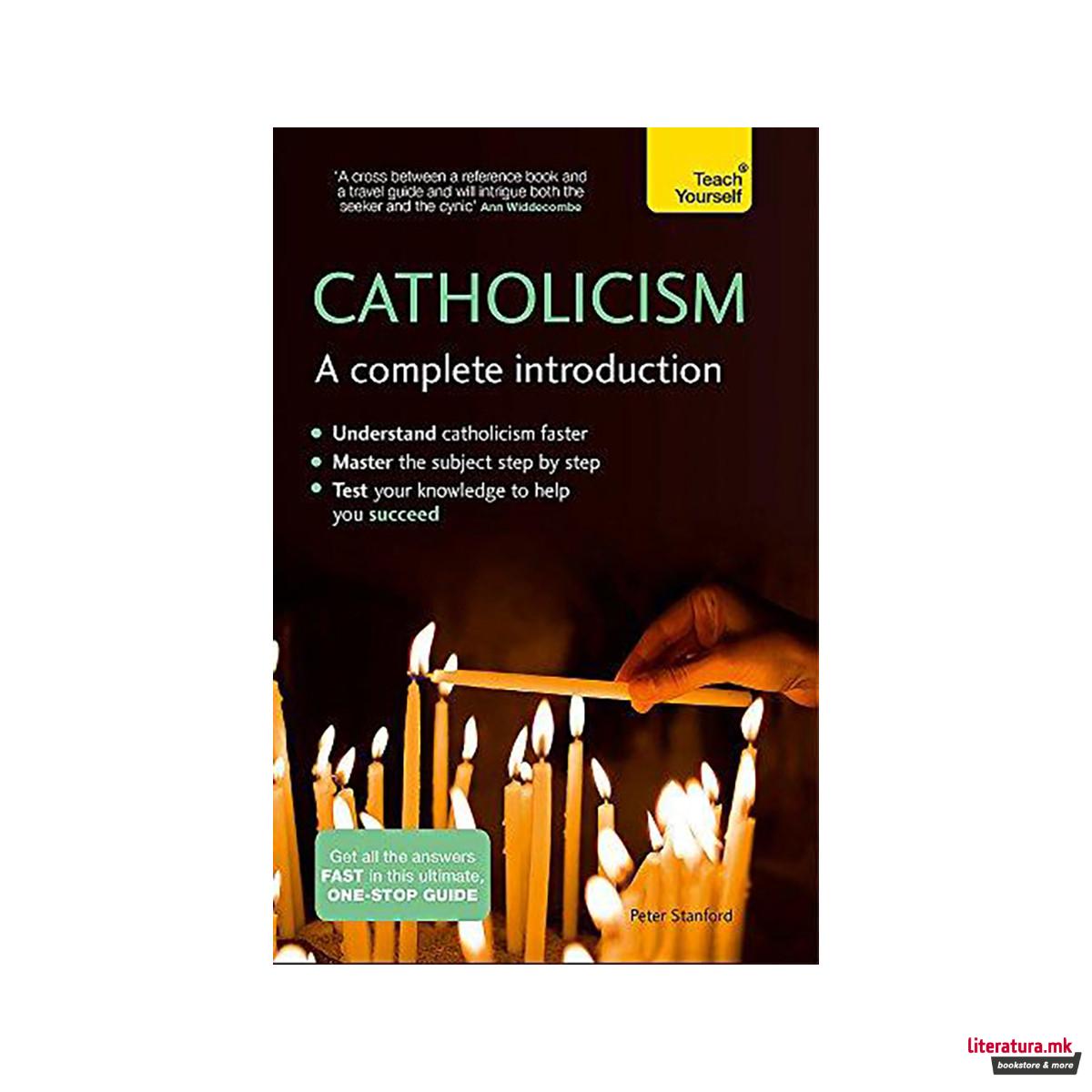 Catholicism: A Complete Introduction: Teach Yourself 