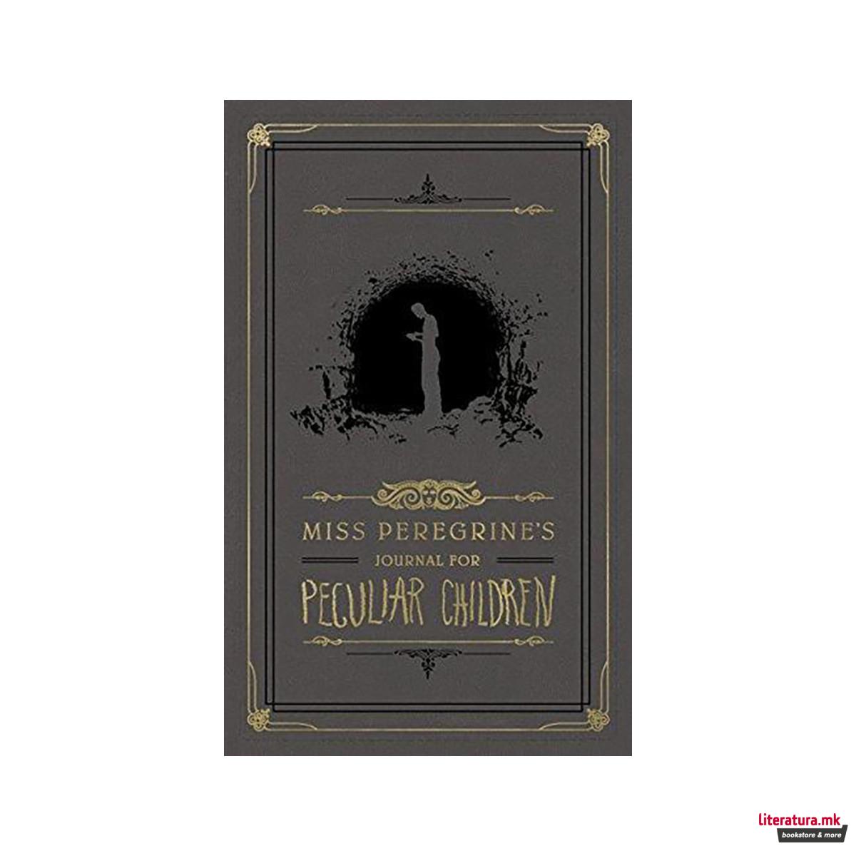 Miss Peregrine's Journal For Peculiar Children 